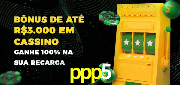 ppp5 melhor bônus de depósito